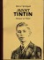 Avant Tintin